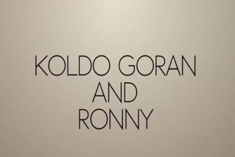 Koldo Goran Barebangs Ronny