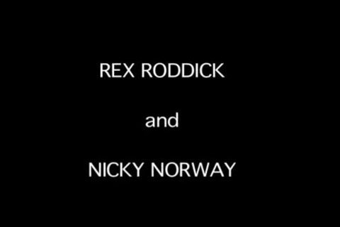 Rex Roddick And Nicky Norway (USED P1)